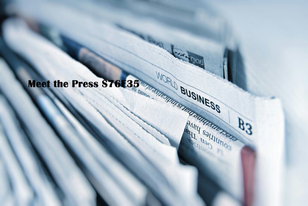 Meet the Press S76E35