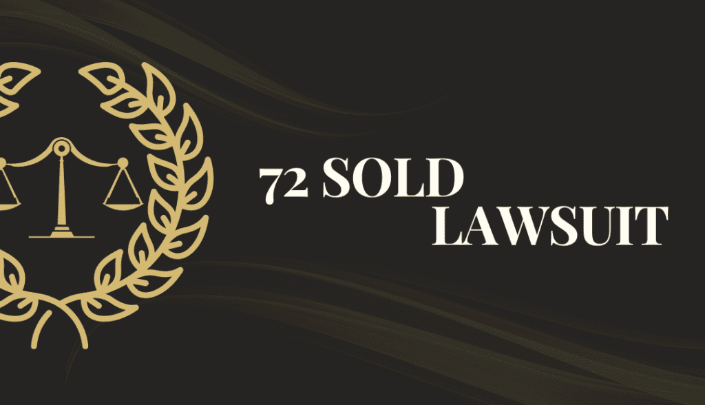 How the 72 Sold Lawsuit is Changing Real Estate Marketing